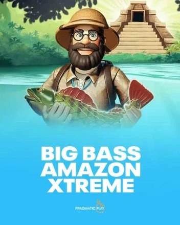 Big Bass Amazon Xtreme · Pragmatic Play